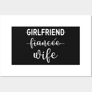 Girlfriend fiancee wife Posters and Art